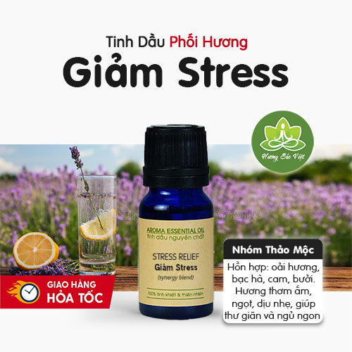 Tinh dầu Giảm Stress xông thơm phòng ngủ - shop Hương Sắc Việt