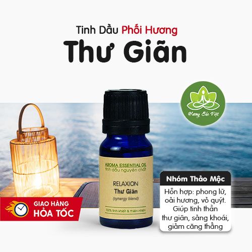 Tinh dầu Thư Giãn