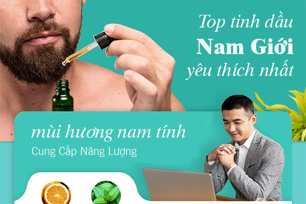 Những loại tinh dầu có hương thơm nam tính, tốt nhất cho nam giới